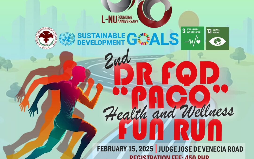 2nd Dr. FQD “Paco” Health and Wellness Fun Run is still open for registration