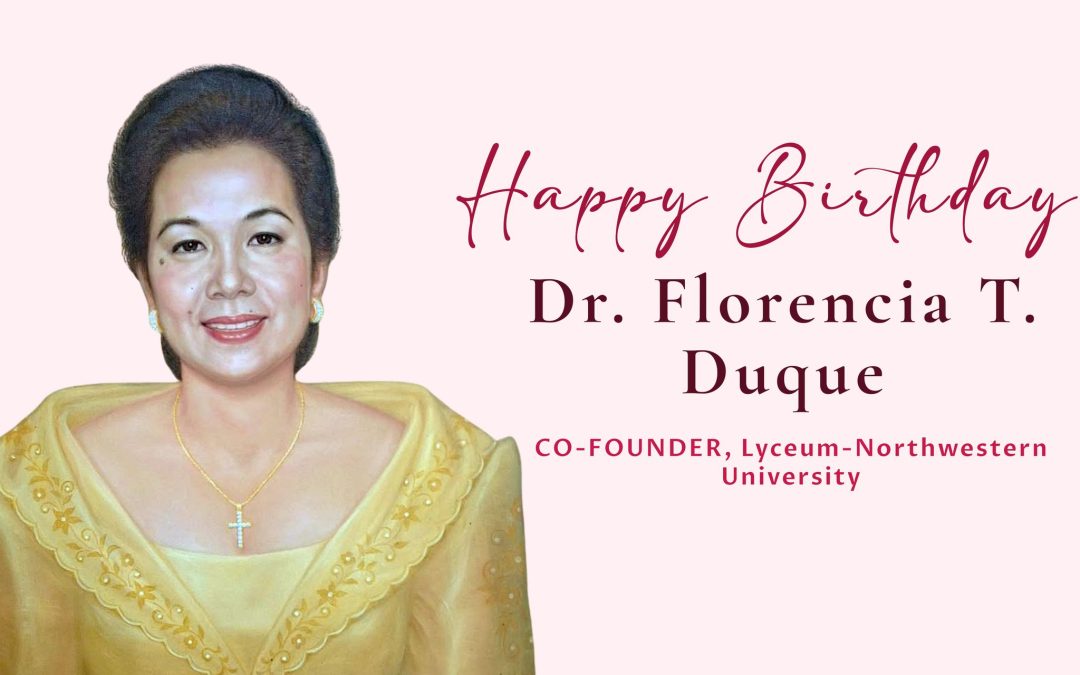 𝐇𝐚𝐩𝐩𝐲 𝐁𝐢𝐫𝐭𝐡𝐝𝐚𝐲, 𝐃𝐫. 𝐅𝐥𝐨𝐫𝐞𝐧𝐜𝐢𝐚 𝐓. 𝐃𝐮𝐪𝐮𝐞!