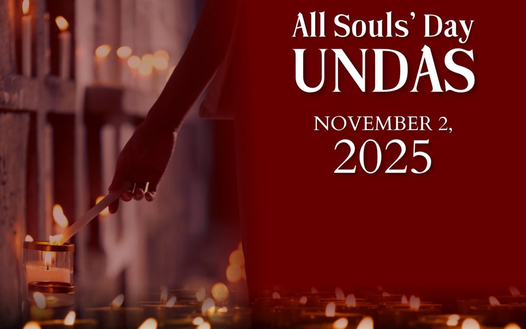 𝗔𝗹𝗹 𝗦𝗼𝘂𝗹𝘀’ 𝗗𝗮𝘆 | 𝗡𝗼𝘃𝗲𝗺𝗯𝗲𝗿 𝟮, 𝟮𝟬𝟮𝟱