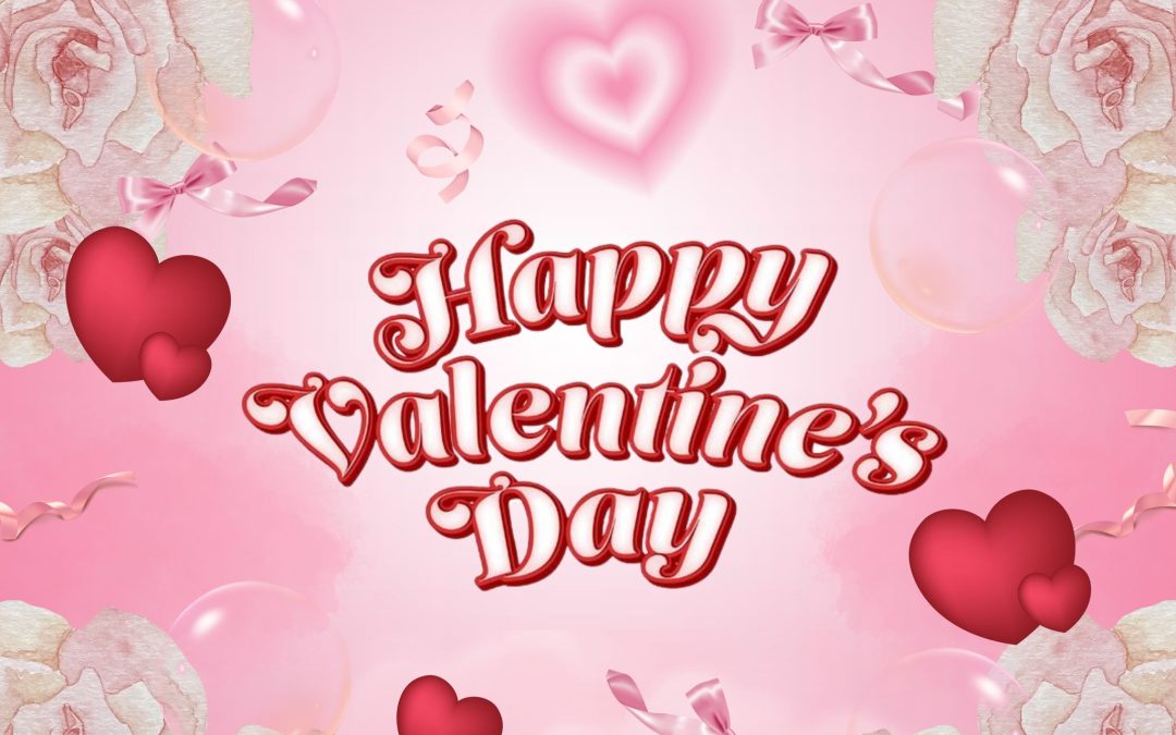 𝗛𝗮𝗽𝗽𝘆 𝗩𝗮𝗹𝗲𝗻𝘁𝗶𝗻𝗲’𝘀 𝗗𝗮𝘆!