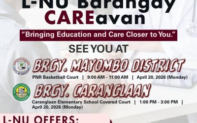  L-NU Barangay CAREavan“Bringing Education and Care Closer to You.”