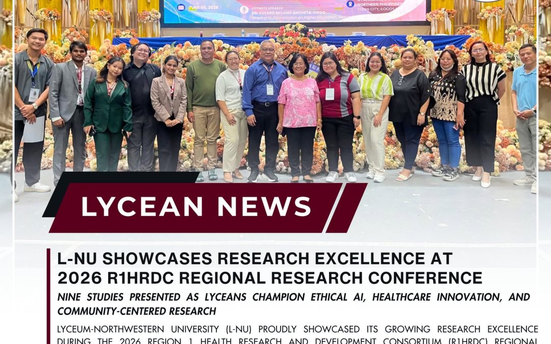 LYCEAN NEWS | L-NU Showcases Research Excellence at 2-26 R1HRDC Regional Research Conference