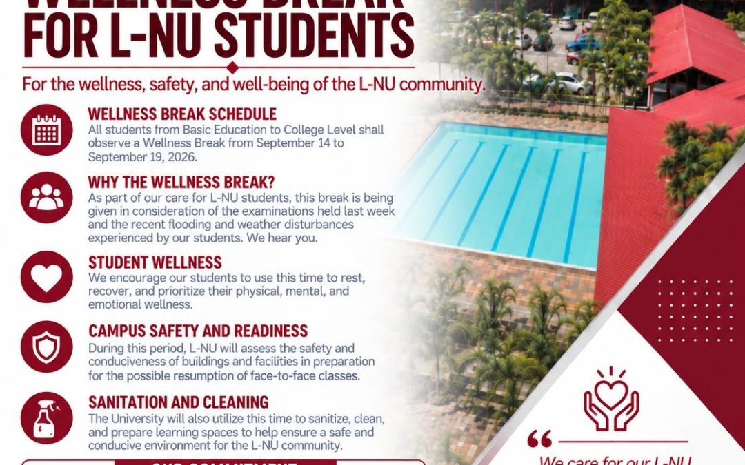 WELLNESS BREAK FOR L-NU STUDENTS