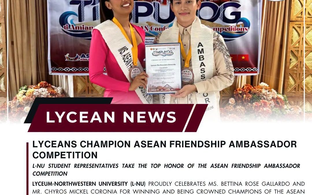 LYCEANS CHAMPION ASEAN FRIENDSHIP AMBASSADOR COMPETITION