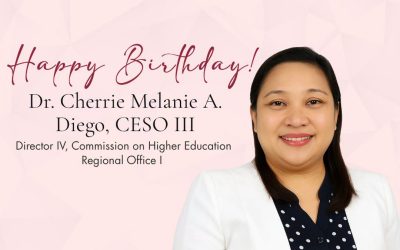 HAPPY BIRTHDAY, DR. CHERRIE MELANIE A. DIEGO, CESO III