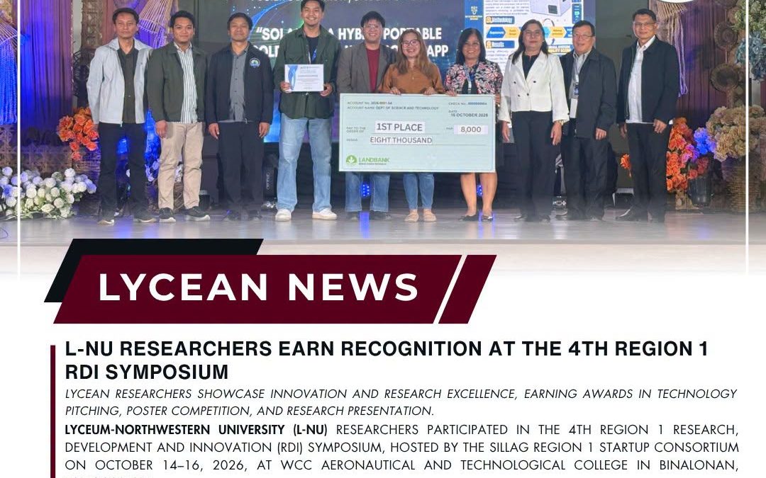 LYCEAN NEWS | L-NU RESEARCHERS EARN RECOGNITION AT THE 4TH REGION 1 RDI SYMPOSIUM